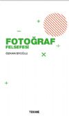 FOTOĞRAF FELSEFESİ